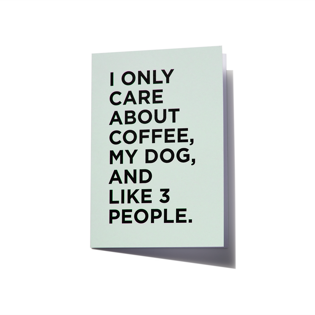 Greeting Card | I only care about